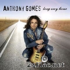 Anthony Gomes - Long Way Home (2019) FLAC