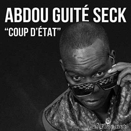 Abdou Guité Seck - Coup d'État (2020) FLAC