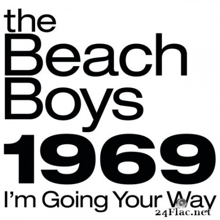 The Beach Boys - The Beach Boys 1969: I'm Going Your Way (2019) FLAC