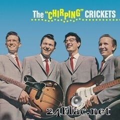 The Crickets - The “Chirping” Crickets (2019) FLAC
