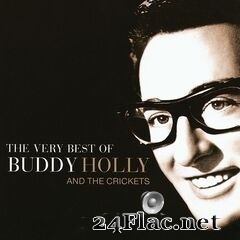 Buddy Holly - The Very Best Of Buddy Holly And The Crickets (2019) FLAC