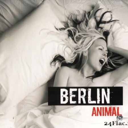 Berlin - Animal (2013) [FLAC (tracks + .cue)]
