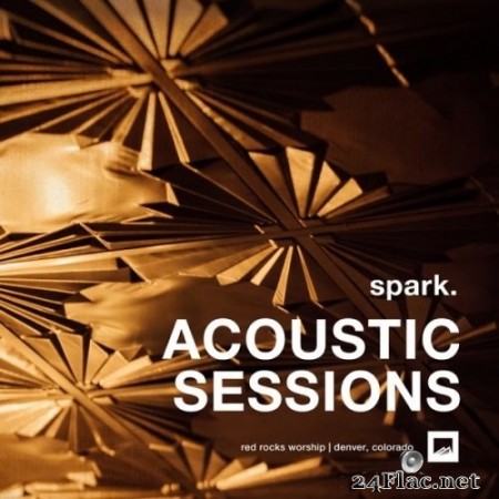 Red Rocks Worship - spark. ACOUSTIC SESSIONS (2020) Hi-Res