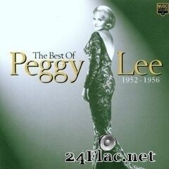 Peggy Lee - The Best Of Peggy Lee 1952-1956 (1994) FLAC