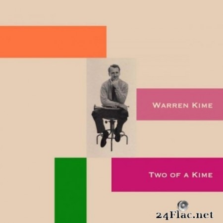 Warren Kime - Two of a Kime (2020) FLAC