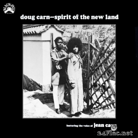 Doug Carn - Spirit of the New Land (Remastered) (1972/2020) Hi-Res