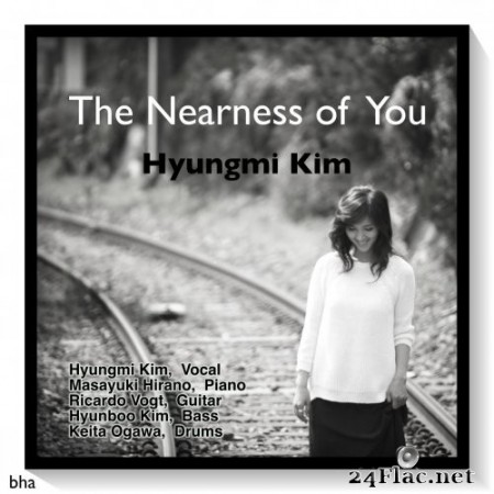 Kim Hyungmi - The Nearness of You (2016) Hi-Res