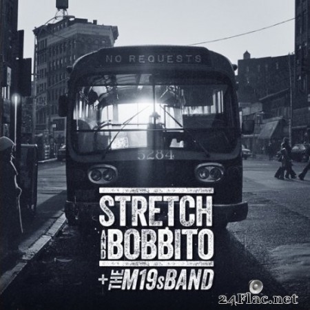 Stretch and Bobbito & The M19s Band - No Requests (2020) Hi-Res + FLAC