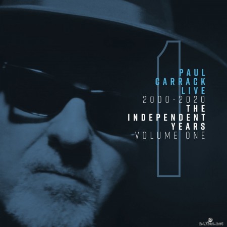 Paul Carrack - Paul Carrack Live: The Independent Years, Vol. 1 (2000-2020) (2020) FLAC