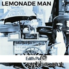 Édith Piaf - Lemonade Man (2019) FLAC