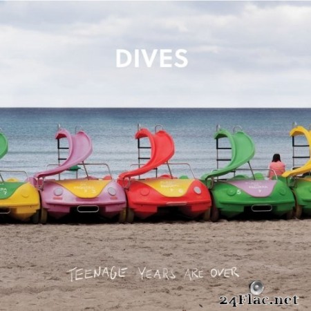 Dives - Teenage Years Are Over (2019) FLAC