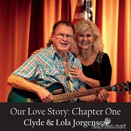 Clyde N Lola - Our Love Story: Chapter One (2020) FLAC