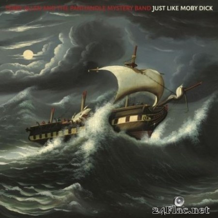 Terry Allen & The Panhandle Mystery Band - Just Like Moby Dick (2020) FLAC