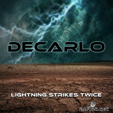 Decarlo - Lightning Strikes Twice (2020) FLAC