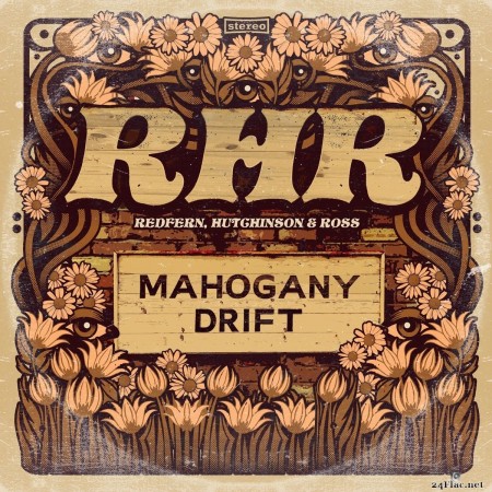 RHR Redfern, Hutchinson & Ross - Mahogany Drift (2018) FLAC