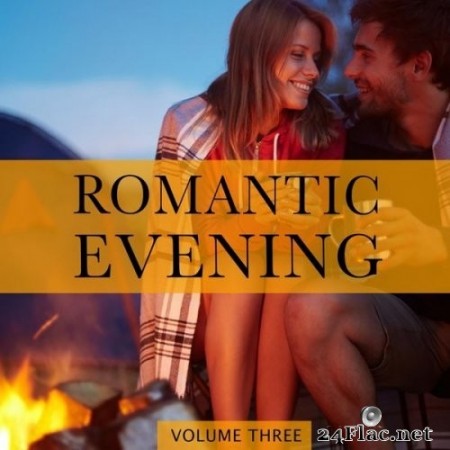 VA - Romantic Evening, Vol. 3 (2020) FLAC
