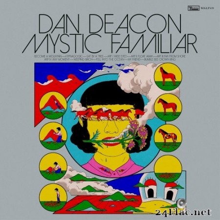 Dan Deacon - Mystic Familiar (2020) Hi-Res