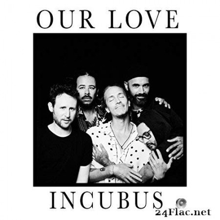 Incubus - Our Love (Single) (2020) Hi-Res