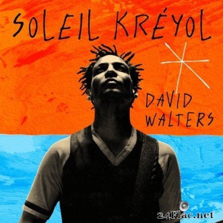 David Walters - Soleil Kréyol (2020) Hi-Res
