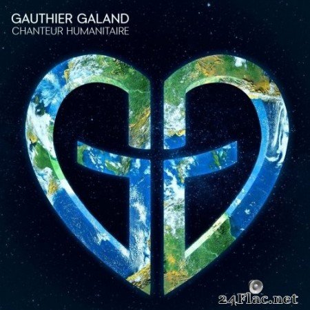 Gauthier Galand - Chanteur humanitaire (2020) Hi-Res