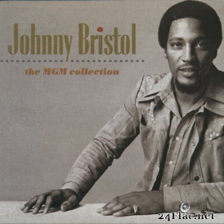 Johnny Bristol - The MGM Collection (2009/2020) LFAC