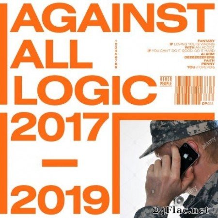 Against All Logic  - 2017 - 2019 (2020) FLAC