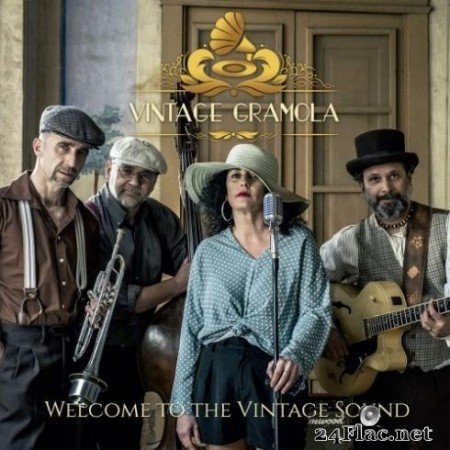 Vintage Gramola - Welcome to the Vintage Sound (2020) FLAC