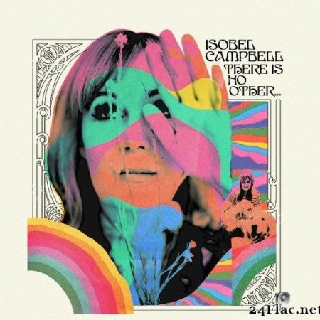 Isobel Campbell - There is No Other? (2020) [FLAC (tracks)]