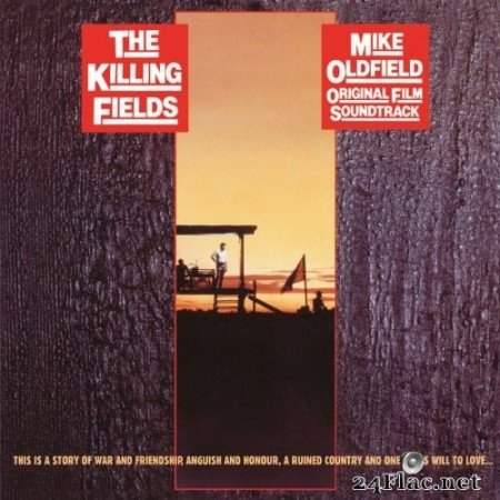 Mike Oldfield - The Killing Fields (Original Motion Picture Soundtrack) (2016) Hi-Res