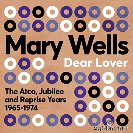 Mary Wells - Dear Lover: The Atco, Jubilee and Reprise Years 1965-1974 (2020) FLAC