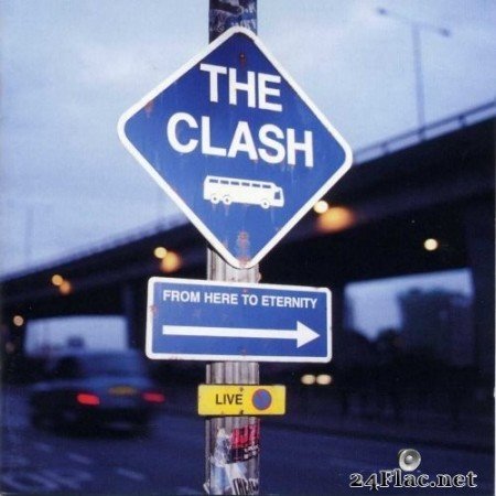 The Clash - From Here to Eternity: Live (Expanded Edition) (2013) Hi-Res