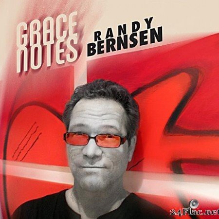 Randy Bernsen - Grace Notes (2019) [FLAC (tracks)]