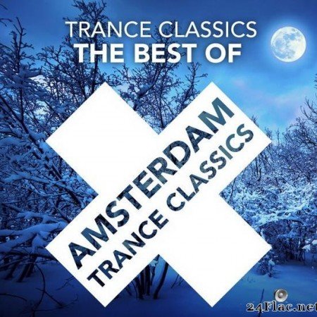 VA & Trance Classics - The Best Of (2020) [FLAC (tracks)]