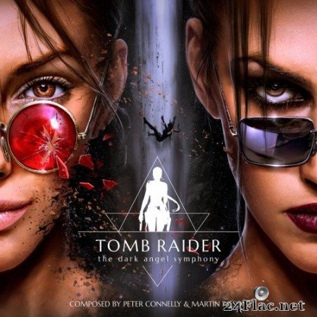 Peter Connelly - Tomb Raider - The Dark Angel Symphony (2020) Hi-Res