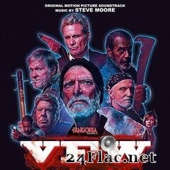 Steve Moore - VFW (Original Motion Picture Soundtrack) (2020) FLAC