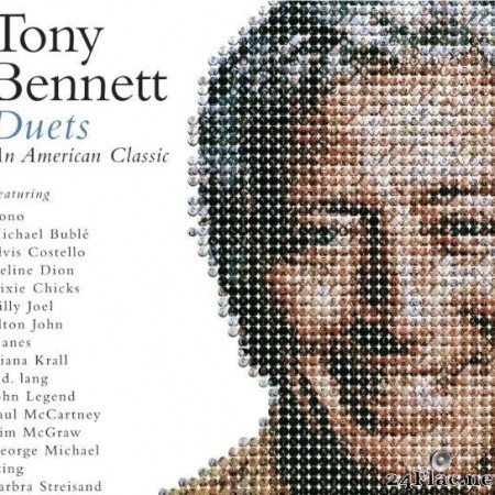 Tony Bennett - Duets An American Classic (2006) [FLAC (tracks + .cue)]