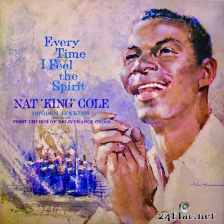 Nat King Cole - Every Time I Feel The Spirit (2020) Hi-Res