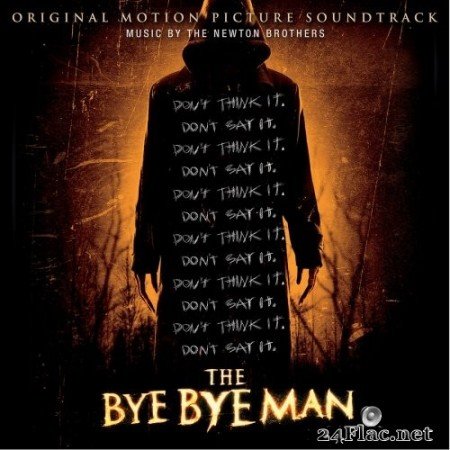 The Newton Brothers - The Bye Bye Man (Original Motion Picture Soundtrack) (2017) Hi-Res