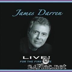 James Darren - James Darren Live! For The First Time (2019) FLAC
