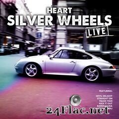 Heart - Silver Wheels (Live) (2019) FLAC