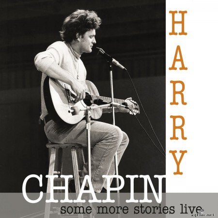 Harry Chapin - Some More Stories (Live at Radio Bremen 1977) (2020) FLAC