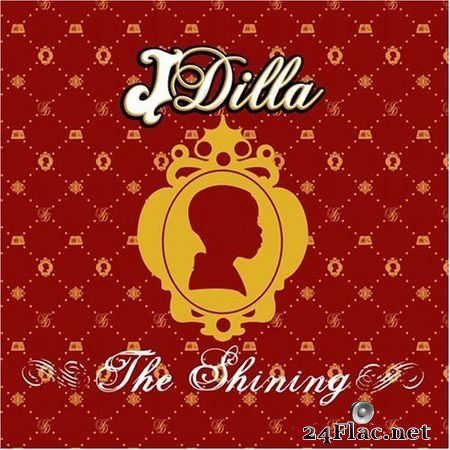 J Dilla - The Shining (2006) FLAC (tracks+.cue)