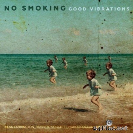 No Smoking - Good Vibrations (2020) FLAC