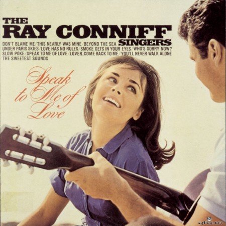 The Ray Conniff Singers - Speak To Me Of Love (1994) FLAC