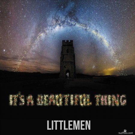 Littlemen - It's a Beautiful Thing (2020) FLAC
