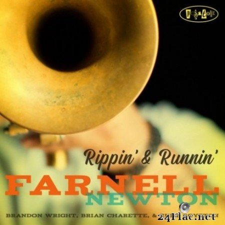 Farnell Newton - Rippin’ & Runnin’ (2020) Hi-Res + FLAC