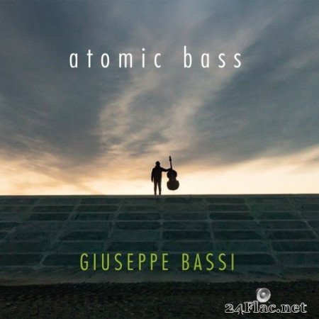 Giuseppe Bassi - Atomic Bass (2020) Hi-Res + FLAC