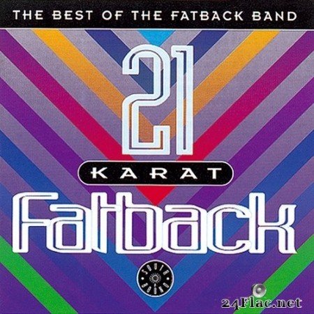 The Fatback Band - 21 Karat Fatback : Best Of (1995) Hi-Res