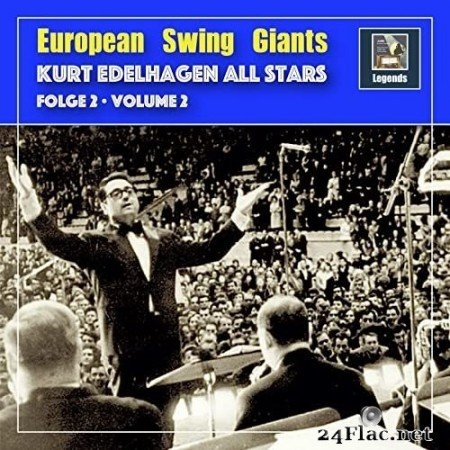 Kurt Edelhagen, Kurt Edelhagen All Stars - European Swing Giants: Kurt Edelhagen All Stars, Vol. 2 (2020) Hi-Res