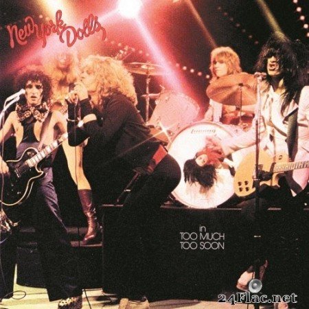 New York Dolls - In Too Much Too Soon (1974/2014) Hi-Res